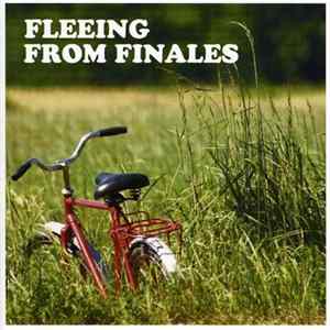 Fleeing From FInales - Fleeing From Finales Album