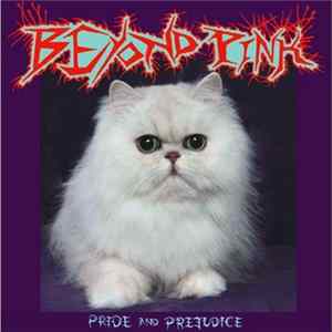 Beyond Pink - Pride And Prejudice Album