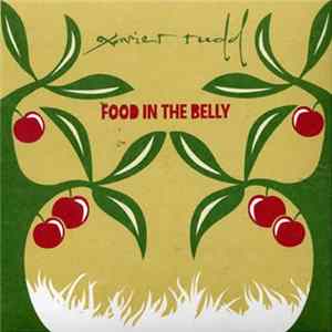 Xavier Rudd - Food In The Belly Album