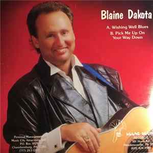 Blaine Dakota - Wishing Well Blues Album
