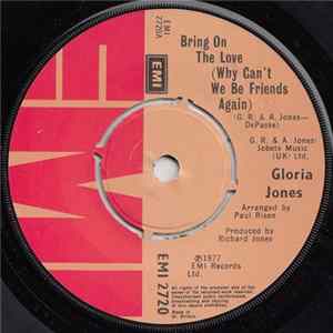 Gloria Jones - Bring On The Love (Why Can't We Be Friends Again) Album