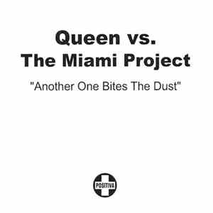 Queen Vs The Miami Project - Another One Bites The Dust Album