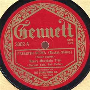 Rocky Mountain Trio - Freakish Blues / Charleston Clarinet Blues Album