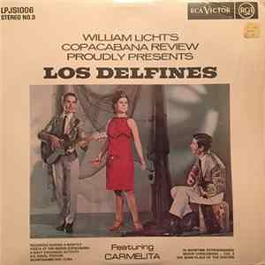 Los Delfines - William Licht's Copacabana Review Proudly Presents Los Delfines Album