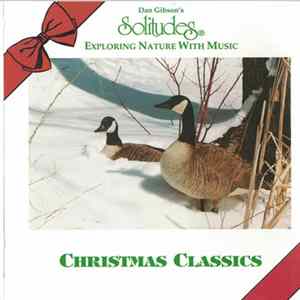 Dan Gibson / Hennie Bekker - Solitudes - Christmas Classics Album