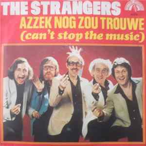 De Strangers - Azzek Nog Zou Trouwe / 't Strand Van 't St. Anneke Album