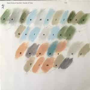 Dave Holland Quintet - Seeds Of Time Album