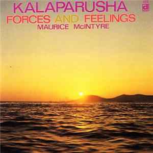 Kalaparusha Maurice McIntyre - Forces And Feelings Album