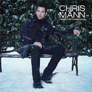 Chris Mann - Home For Christmas Album