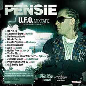Pensie - U.F.O. Mixtape (Underground Future Object) Album