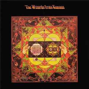 The Wizards From Kansas - The Wizards From Kansas Album