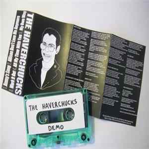 The Haverchucks - Demo Album