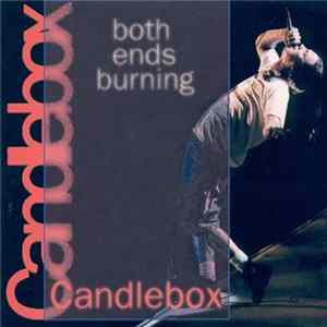 Candlebox - Both Ends Burning Album