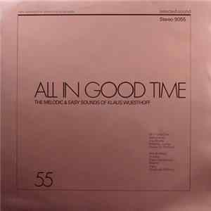Orchestra Klaus Wuesthoff - All In Good Time Album