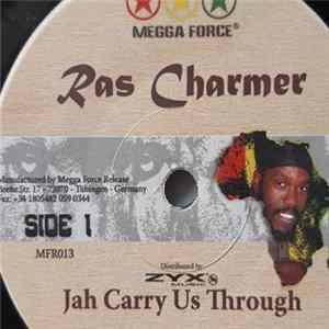 Ras Charmer - Jah carry us through Album
