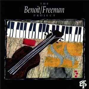 Benoit/Freeman Project - The Benoit/Freeman Project Album