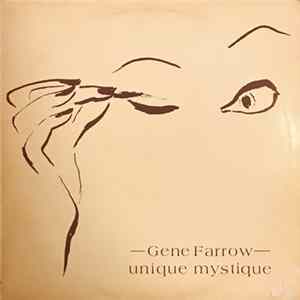 Gene Farrow - Unique Mystique Album