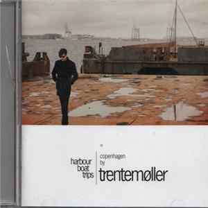 Trentemøller - Harbour Boat Trips 01: Copenhagen Album