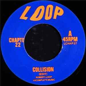 Loop - Collision (Edit) Album