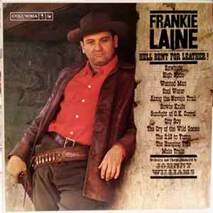 Frankie Laine - Hell Bent For Leather! Album