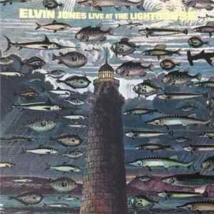 Elvin Jones - Live At The Lighthouse Album