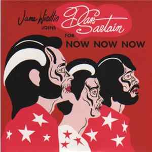 Jane Wiedlin, Dan Sartain - Now Now Now / Rona Album