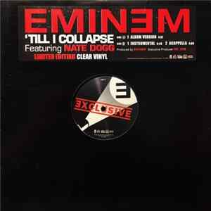 Eminem Featuring Nate Dogg - 'Till I Collapse Album