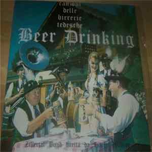 The Zillertal Band - Canzoni Delle Birrerie Tedesche, Beer Drinking Album