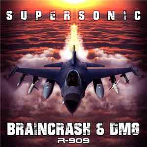 BrainCrash & DMG - Supersonic Album