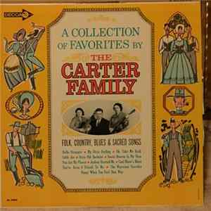 The Carter Family - A Collection Of Favorites By The Carter Family Album