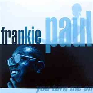 Frankie Paul - You Turn Me On Album