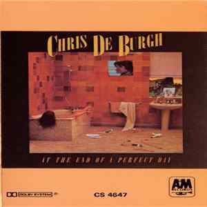 Chris De Burgh - At The End Of A Perfect Day Album