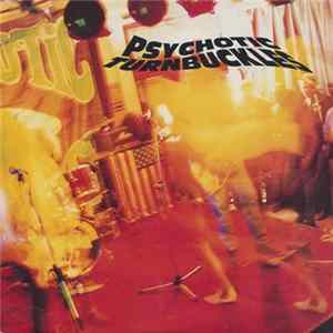 Psychotic Turnbuckles - Crazy Times Ahead Album