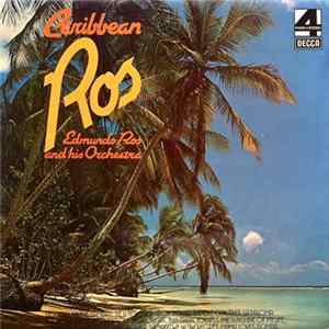 Edmundo Ros & His Orchestra - Caribbean Ros Album