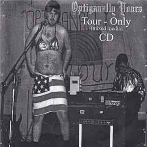 Optiganally Yours - Tour-Only (Mixed Media) CD Album