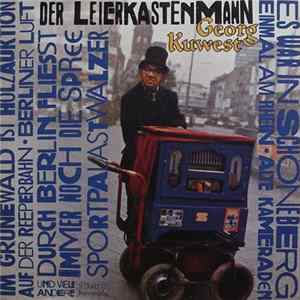 Georg Kuwest - Der Leierkastenmann Album