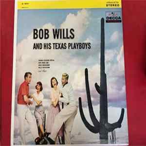 Bob Wills & His Texas Playboys - Bob Wills And His Texas Playboys Album