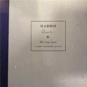 Roth String Quartet - Harris - Quartet No. 3 Album