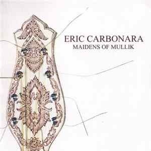 Eric Carbonara - Maidens Of Mullik Album