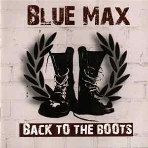 Blue Max - Back To The Boots Album