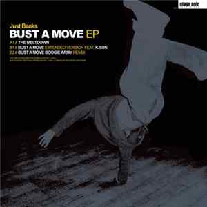 Just Banks - Bust A Move EP Album