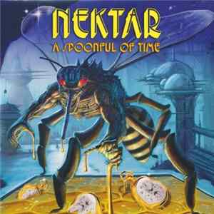 Nektar - A Spoonful Of Time Album