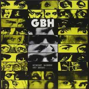 GBH - Midnight Madness And Beyond....... Album