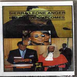 Sierra Leone Anger - Executive Outcomes Album