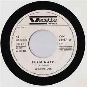 Soluzione Due - Fulminato Album