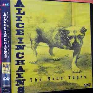 Alice In Chains - The Nona Tapes Album