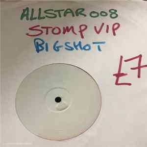 Big$hot - Stomp V.I.P. / Monster Album