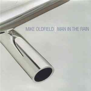 Mike Oldfield - Man In The Rain Album