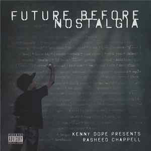 Rasheed Chappell - Future Before Nostalgia Album