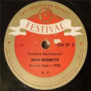 Orchestre Créole L. Pitou - Mon Regretté / Piqu'Au Fond Album